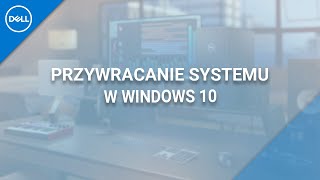 Przywracanie Systemu  Windows 10 [upl. by Caputo]