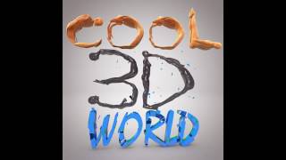 Cool 3D World  Full Album HQ [upl. by Grover]