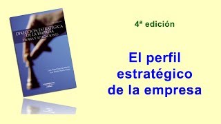 El perfil estrategico de la empresa [upl. by Kendal]