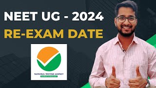 NEET UG Re Exam 2024  NEET RE Exam Time Table [upl. by Ardiedal]