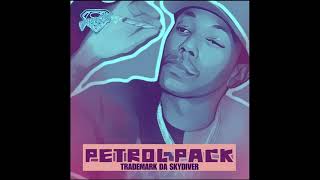 Trademark Da Skydiver  Petrol Pack Instrumental [upl. by Bridges473]