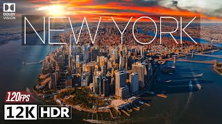 Cinematic New York in 12K ULTRA HD HDR 120fps with Dolby Vision [upl. by Aitnis]