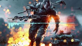 Battlefield 4 OST  Main Theme [upl. by Lotsirk]