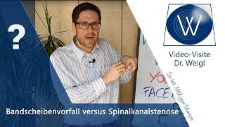 Rückenschmerzen wegen Bandscheibenvorfall oder Spinalkanalstenose Spinalstenose versus Prolaps [upl. by Lahpos]