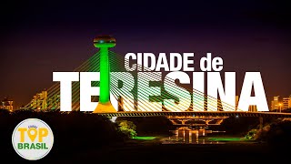 CIDADE DE TERESINA  PIAUÍ  DADOS E CURIOSIDADES [upl. by Ogram]