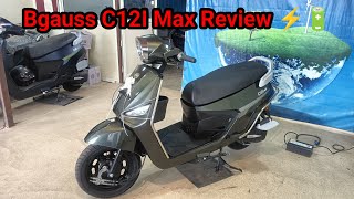 🔥Bgauss C12I Max Electric Scooter Review 😍 Price Renge All Details 👌 [upl. by Eleira]