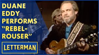 Duane Eddy Performs quotRebelRouserquot  Letterman [upl. by Ahsehyt]