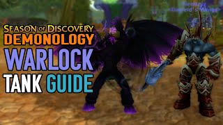 Simple Demonology Warlock Tanking Guide Season of Discovery Phase 4 [upl. by Ahsei]