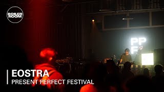 Eostra  Boiler Room x Present Perfect Festival [upl. by Alvar]