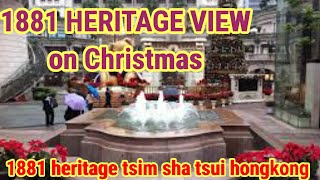 HERITAGE 1881 HONGKONG  TSIM SHA TSUI DAY VIEW  EXPLORE HONGKONG [upl. by Currier]