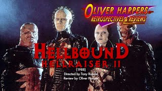 Hellbound Hellraiser II 1988 Retrospective  Review [upl. by Enitnemelc877]