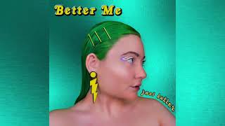 Jaci Butler  Better Me Official Audio [upl. by Kcinom]