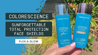 REVIEW Colorescience Sunforgettable Total Protection Face Shield Flex and Glow [upl. by Llewon]