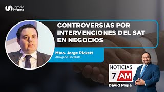 Controversias por Intervenciones del SAT en Negocios  Noticias 7AM [upl. by Glogau367]