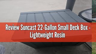 Review Suncast 22Gallon Small Deck Box  Lightweight Resin IndoorOutdoor Storage Container and Sea [upl. by Aneelehs]