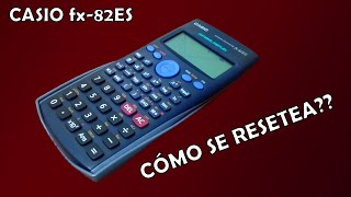 Como Resetear Calculadora Casio FX82ES [upl. by Peugia978]