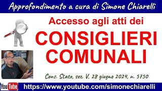 Accesso agli atti concorso pubblico dei CONSIGLIERI COMUNALI  Consiglio di Stato 1372024 [upl. by Ettennej]