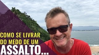 Como se livrar do medo de um assalto…Domi Muller [upl. by Nosyt274]