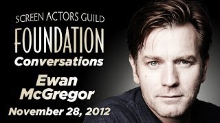 Ewan McGregor Career Retrospective  SAGAFTRA Foundation Conversations [upl. by Eneri]