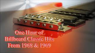 Billboard Classic Hits from 1968 amp 1969 [upl. by Sergius545]