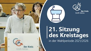 21 Sitzung des Kreistages in der Wahlperiode 20212026 [upl. by Atiuqin]