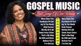 🙏Top 50 CeCe Winans Gospel songs with Lyrics 2024 🙏 Inspiring Collection of Powerful Songs 2024 [upl. by Rockel]