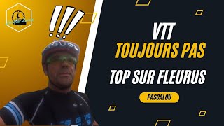 VTT SUR FLEURUS N2 TOUJOURS PAS TOP [upl. by Lemmy]