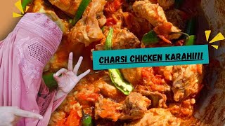 Charsi Chicken Karahi  Peshawari Cuisine  The Pukhtana DiariesTPD [upl. by Akienom]