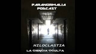 HILOCLASTIA La Ciencia Oculta [upl. by Hanan289]