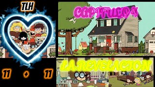 the loud house 11  11 capitulo 4 La revelacion fanfic fanfiction fanfictheloudhouse fanfictlh [upl. by Lambert]