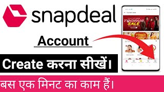 Snapdeal app me account create kaise kare  How to create account account in Snapdeal app [upl. by Magdaia]