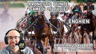 🔴 Pronostic Quinté  Super Top5 Samedi 27 Juillet 2024 Enghien 🔴 Prix Jean Luc Lagardère [upl. by Frederico204]