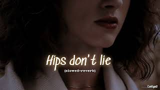 Hips dont lie slowedreverb Shakira [upl. by Beutner962]