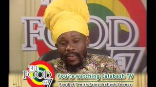 Food of Seven with Priest Kailash Leonce on Calabash TV [upl. by Dylane]