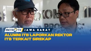 Alumni ITB Laporkan Rektor ITB Terkait Sirekap [upl. by Naujed]