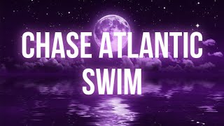 Chase Atlantic — Swim Lyric Video [upl. by Nivled]