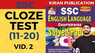 SSC  CLOZE TEST  1120   PREVIOUS YEAR  KIRAN PUBLICATION [upl. by Ientirb]