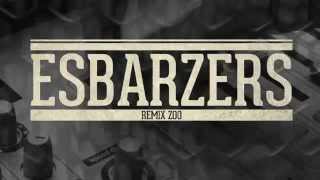 ZOO  TEASER ESBARZERS REMIX [upl. by Annaj174]