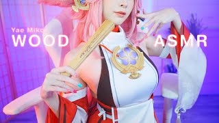 ASMR MAKO  Yae Miko Genshin Impact🦊Wood Sound Collection [upl. by El325]