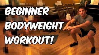 Beginner Body Weight Circuit Workout  Nerd Fitness [upl. by Cooley]