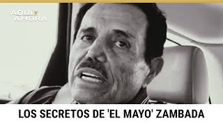 ¿Cuáles son los secretos de El Mayo Zambada [upl. by Nylkoorb]