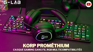 The GLab  Korp Prométhium  Casque gaming sans fil RGB [upl. by Wilkens]