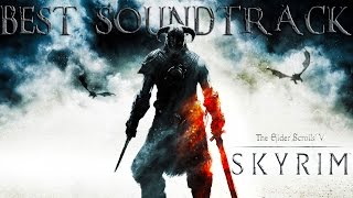 SKYRIM BEST SOUNDTRACK  TOP 15 [upl. by Mohl324]