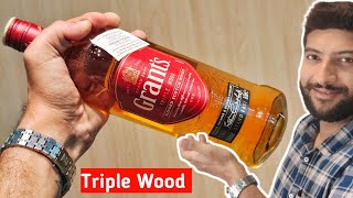 जानिए क्यूं Grants Triple Wood Scotch Whisky World में इतनी जायदा पी जाती है। [upl. by Darline]