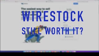 Wirestock  Still Worth It [upl. by Norri319]