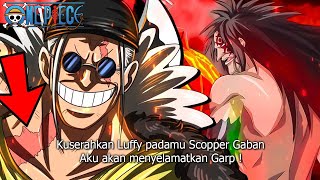 OP 1125  EDAN  RENCANA BESAR SCOPPER GABAN DAN MONKEY D DRAGON  SEMUA DEMI YONKOU LUFFY [upl. by Yart377]