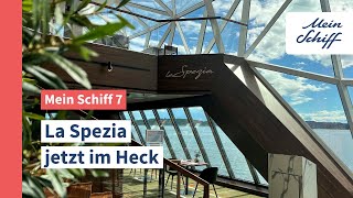 Mein Schiff 7 La Spezia jetzt im Heck I Mein Schiff [upl. by Eula]