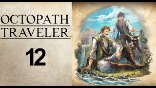 Capitulo 1 de Alfyn y nos enfrentamos a la Serpiente  Octopath Traveler I 12 [upl. by Werby152]