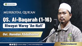 SURAH ALBAQARAH 116 RIWAYAT WARSY AN NAFI  UST HAMDAN ABDULHAMID [upl. by Malas]