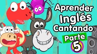 Aprender inglés cantando parte 5 [upl. by Giles764]